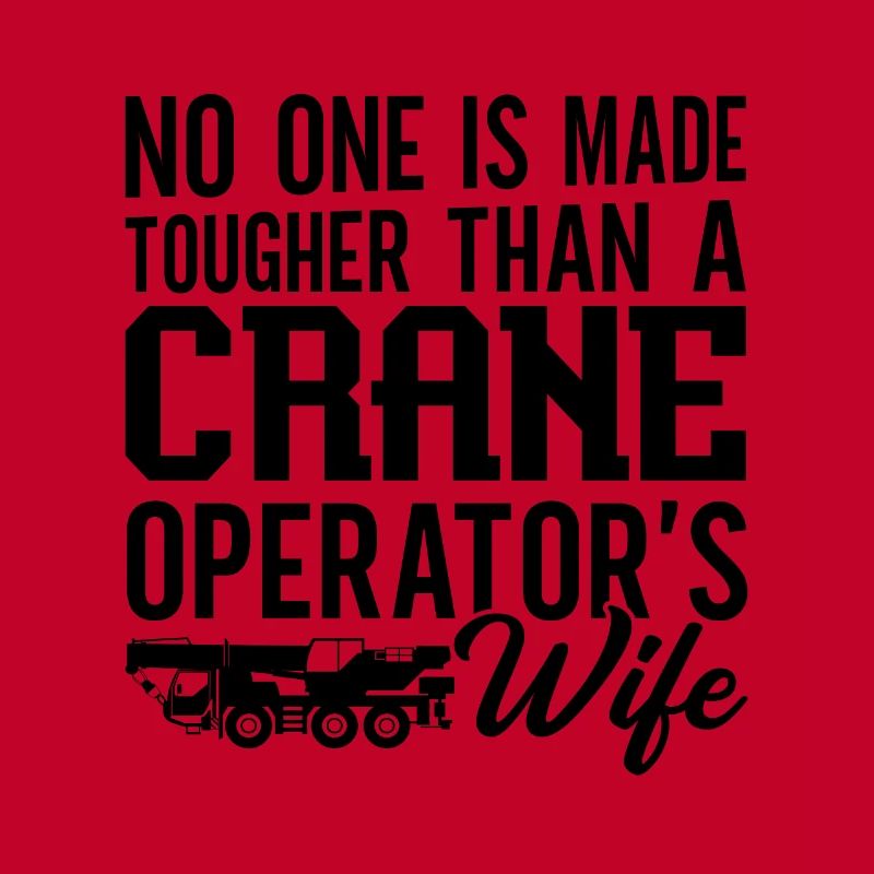 Crane Driver Job Crane Operator Construction Worker Gift Idea