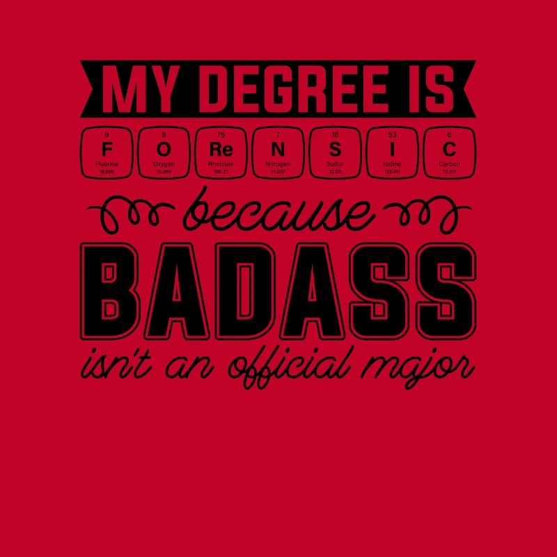 My Degree Is Forensic Science Forensic Scientist