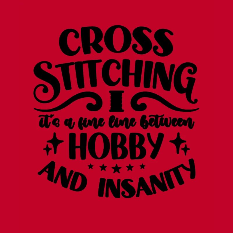 Cross Stitching It's A Fine Line Between Stitching