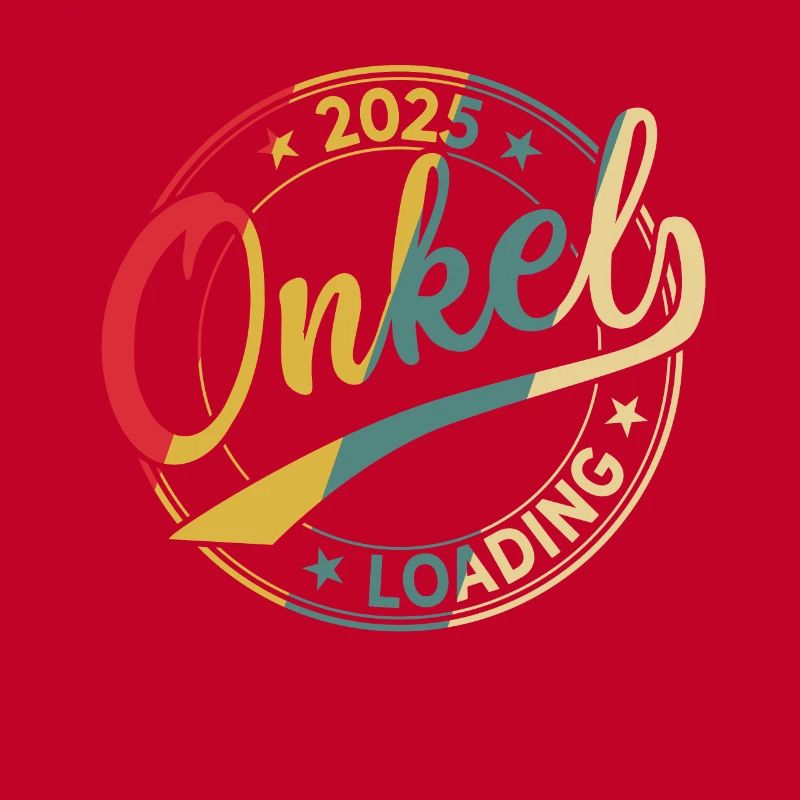 Onkel 2025 Loading Retro Werdender Onkel 2025