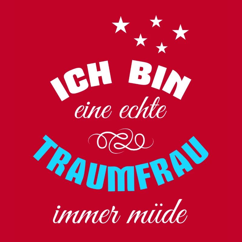 Ich bin eine echte Traumfrau