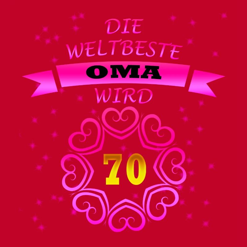 Geburtstag Weltbeste OMA wird 70