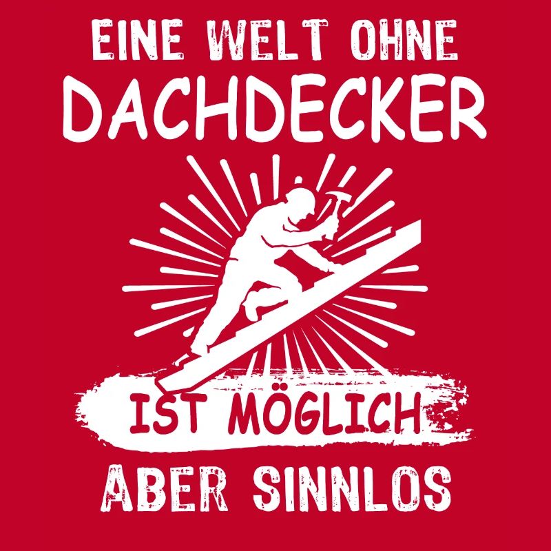 Dachdecker Dachdecken