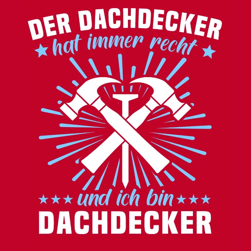 Dachdecker Sprüche Dachdecken
