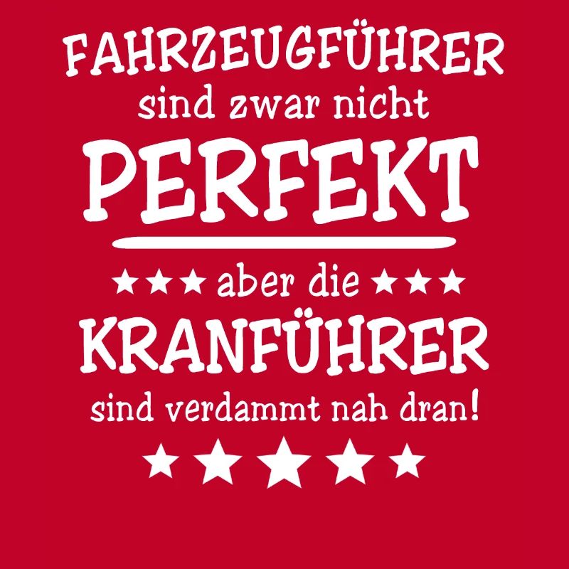 Kranführer Sprüche Kranfahrer Spruch