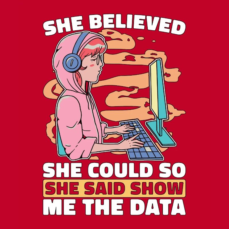 Data Mining She Believed She Could So Data Analyst