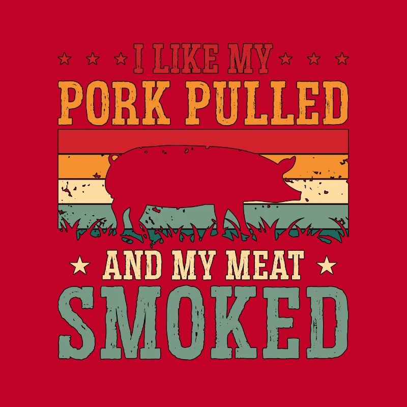 Pulled Pork BBQ I Like My Pork Pulled Grilled Meat