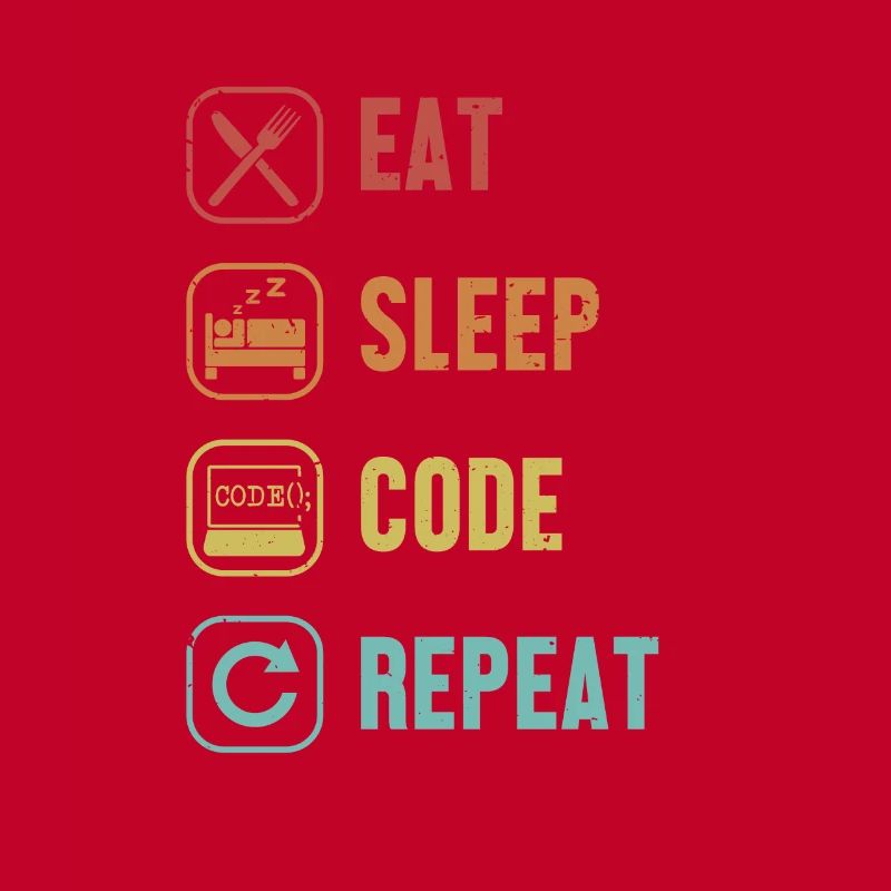 Eat Sleep Code Repeat Software Engineer Coder