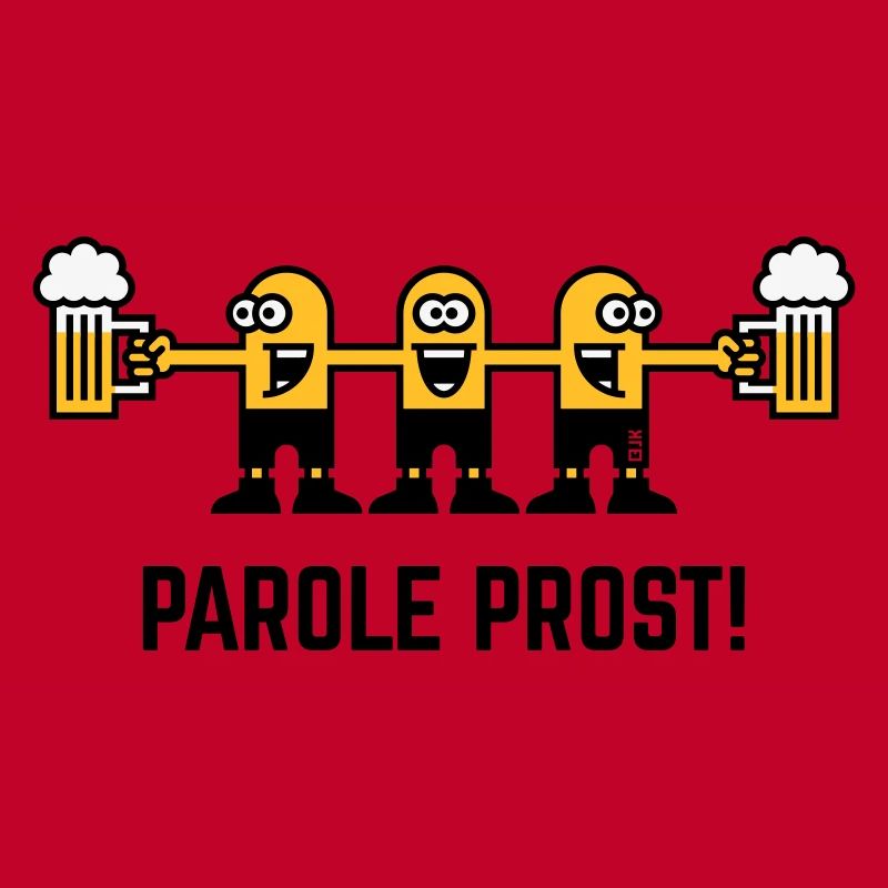 Parole Prost! (Bier / Biertrinker / 3C)