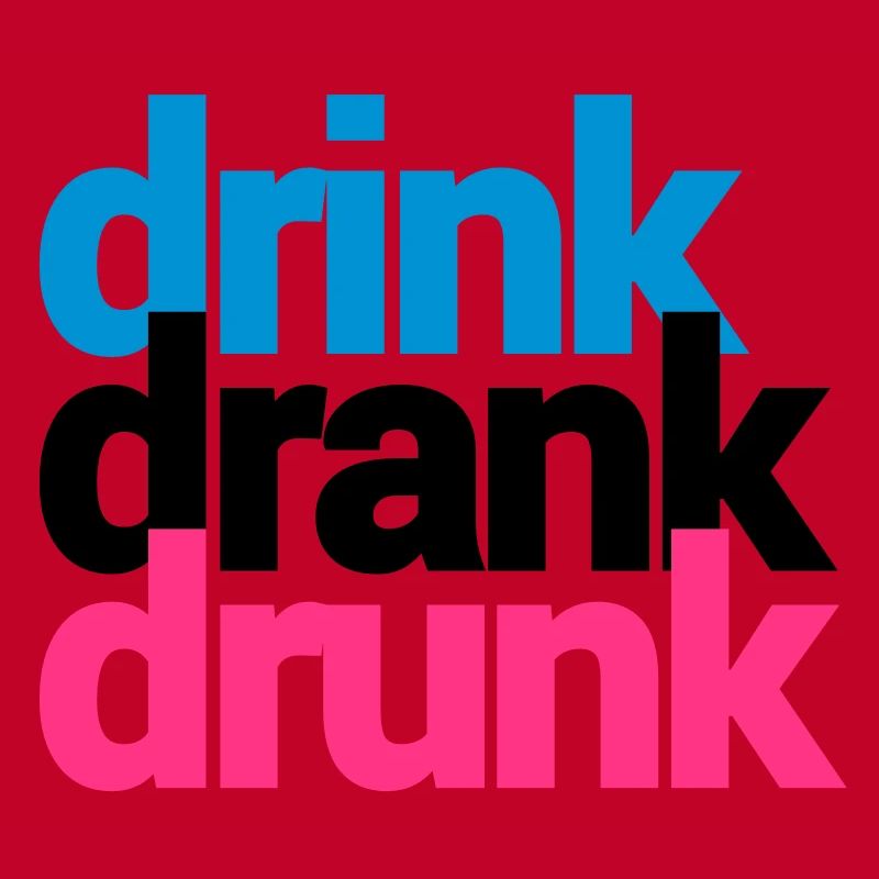 drink drank drunk