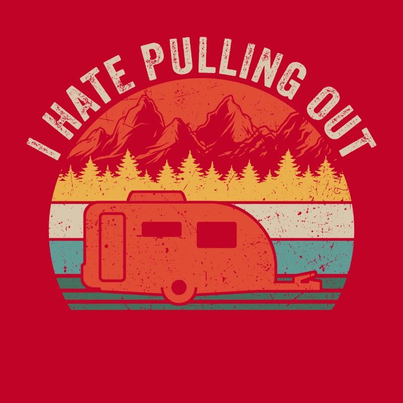i hate pulling out camper gift for camper