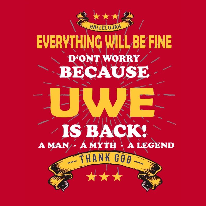 Everything will be fine Uwe Is back