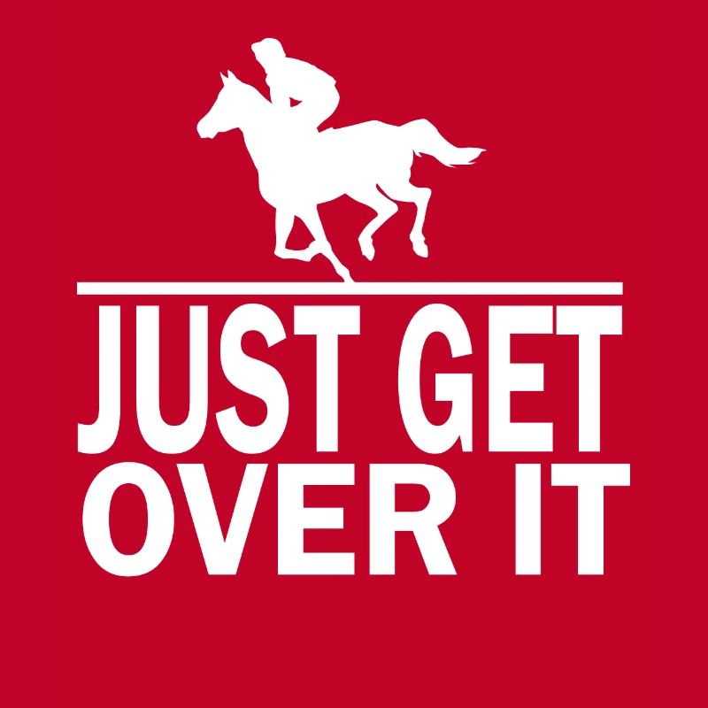 Just get over it -