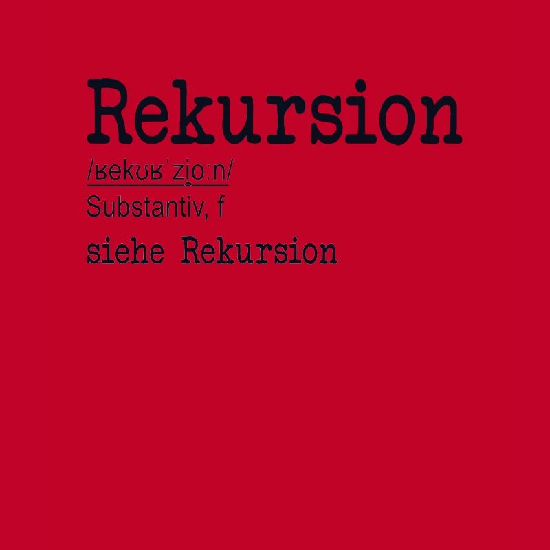 Rekursion Definition Softwareentwickler Coder