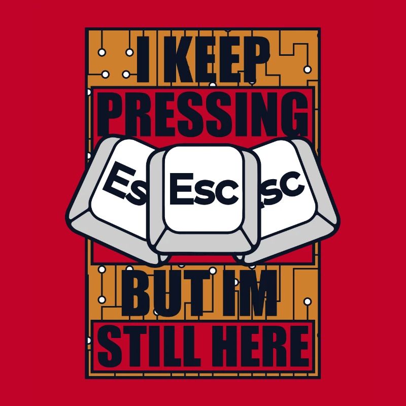 I Keep Pressing Esc Informatiker Admin