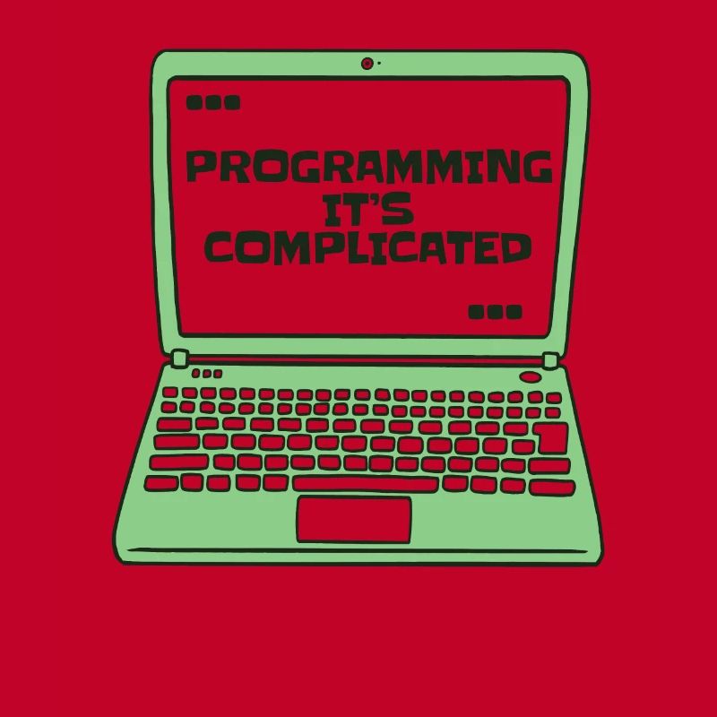 Programming It's Complicated Developer Coder