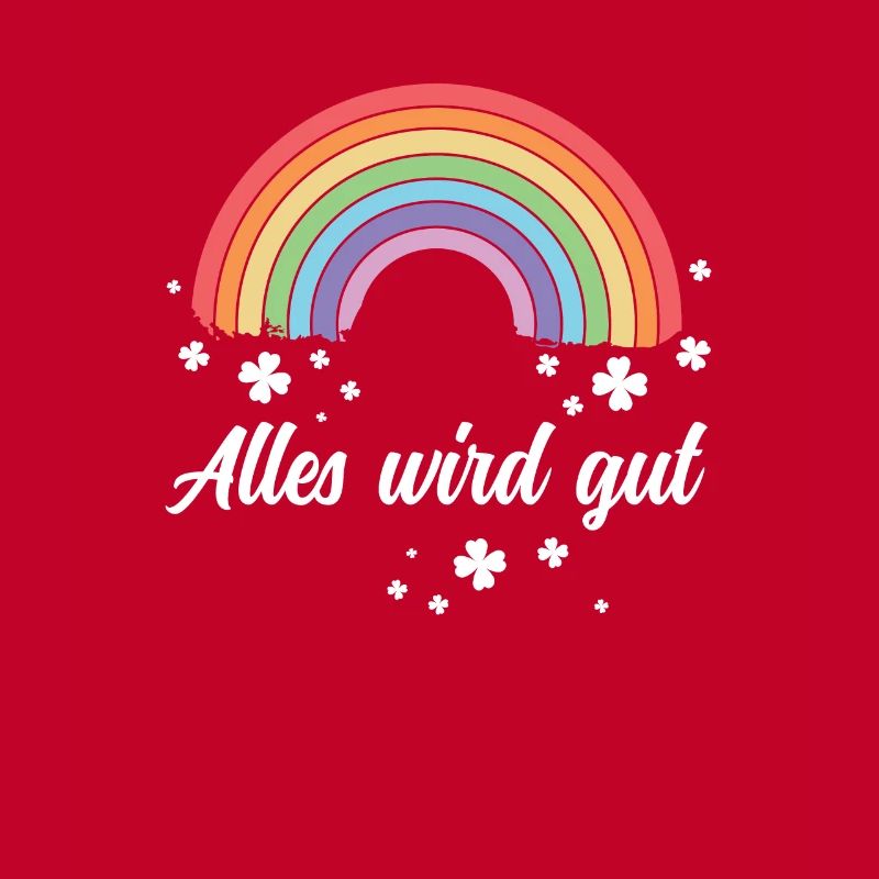 Regenbogen - Alles wird gut!
