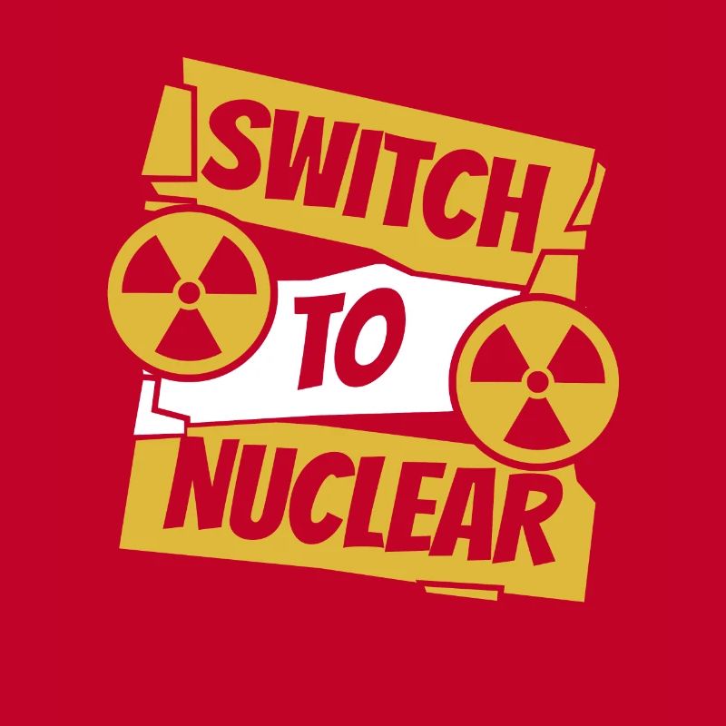 Switch To Nuclear Energy Uranium Operator Nuclear