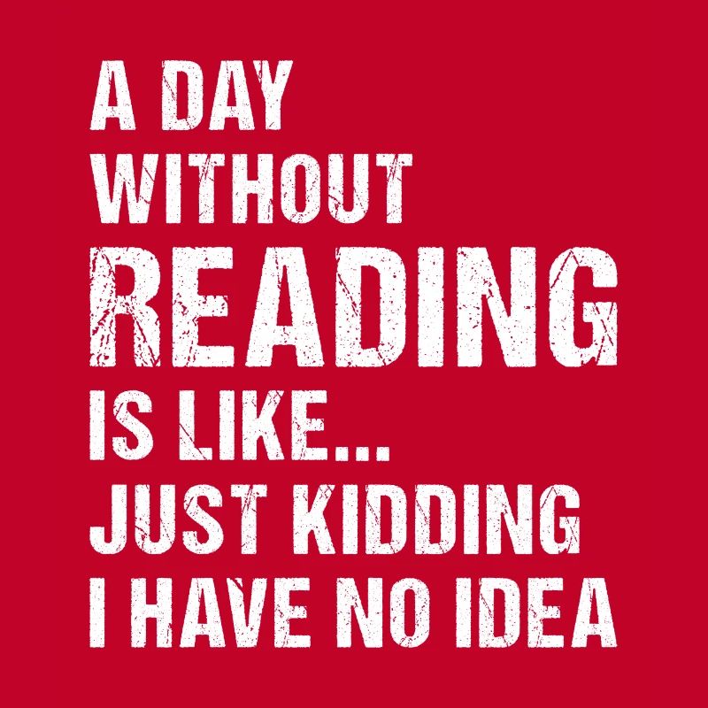 Reader A Day Without Reading