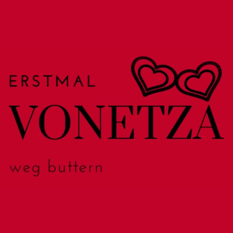 VONETZA TSHIRT MEME GESCHENKIDEE LUSTIG SPRUCH