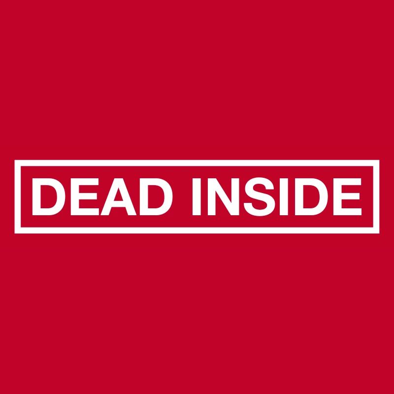 DEAD INSIDE