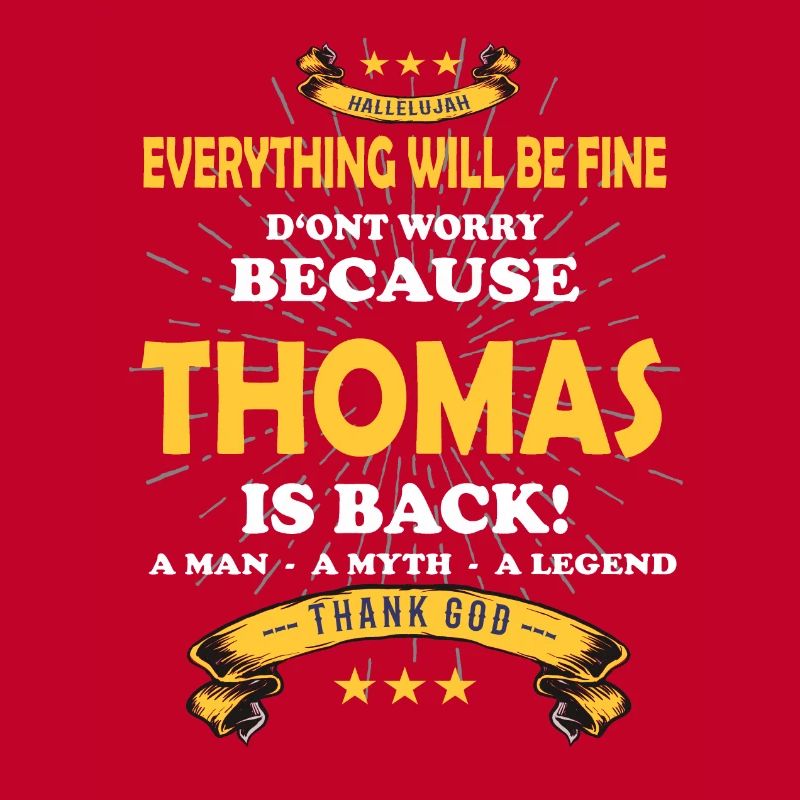 Everything will be fine Thomas Is back