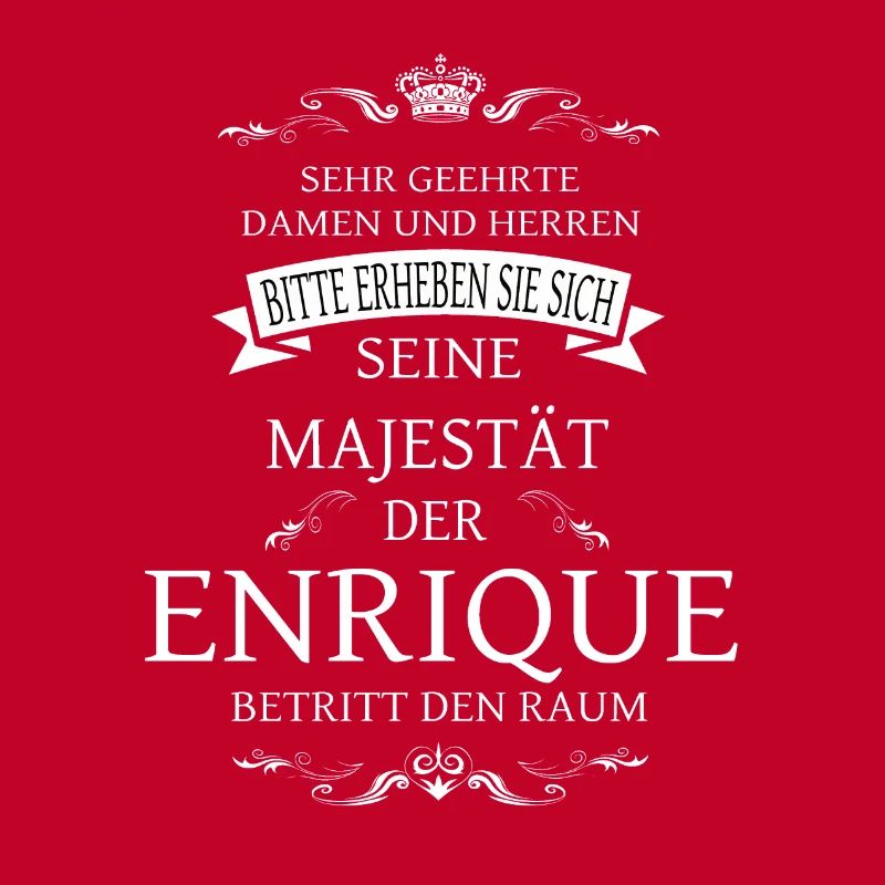 Sa Majesté l’Enrique entre dans la salle