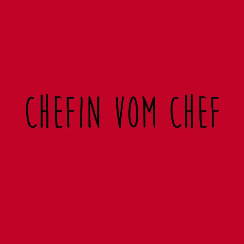 Chefin Chef | witziger Spruch Boss | Geschenkidee