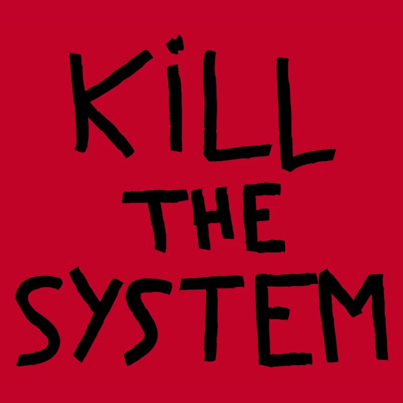 kill the system