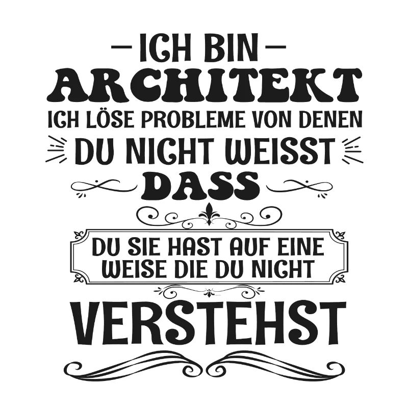 Funny Architect Saying Builder Profession Gift