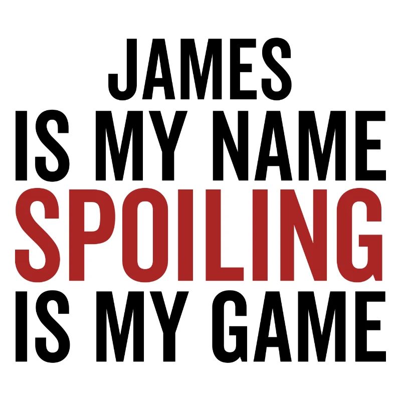 James est mon nom Spoiling est mon jeu
