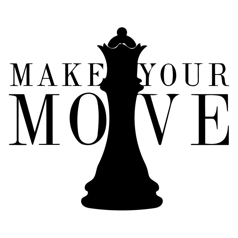 Chess make your move game strategy vintage