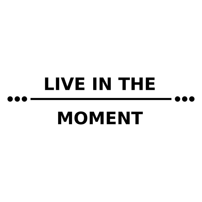 vivre l'instant présent