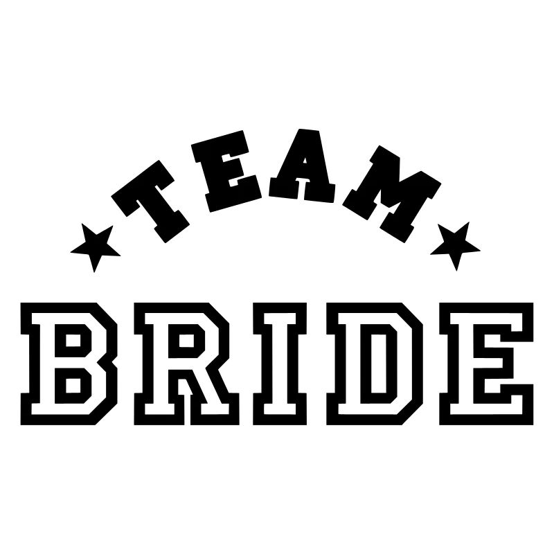 team bride