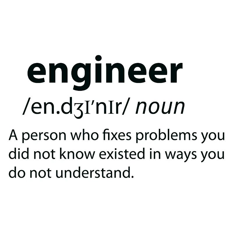 Engineer Funny Dictionary Definition