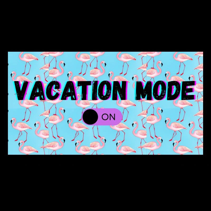 Mode vacances activé