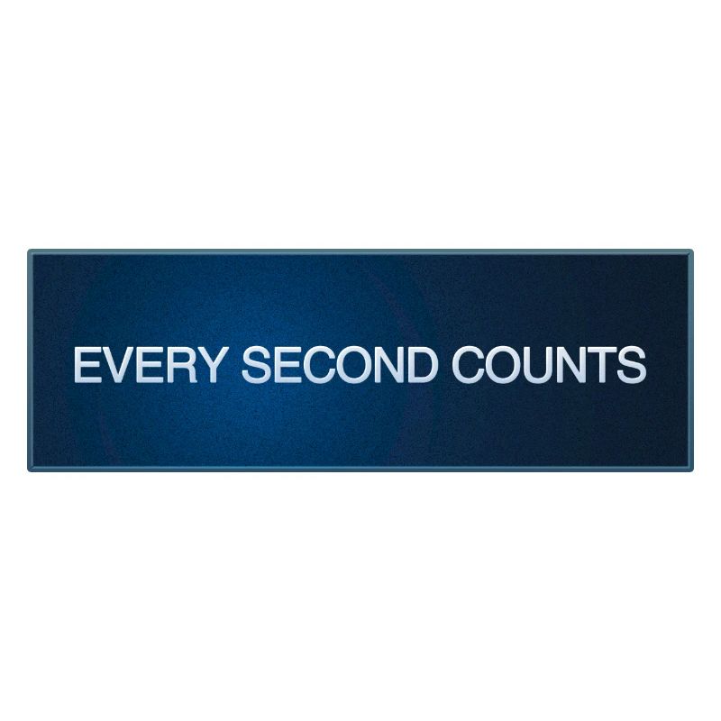 Every Second Counts