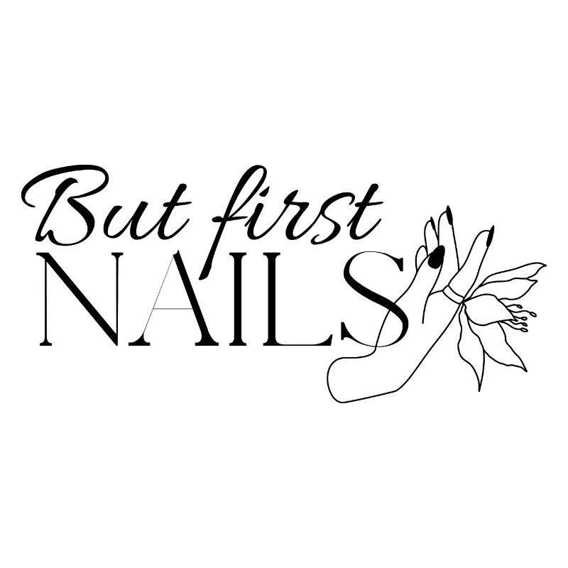 But first Nails Shirts