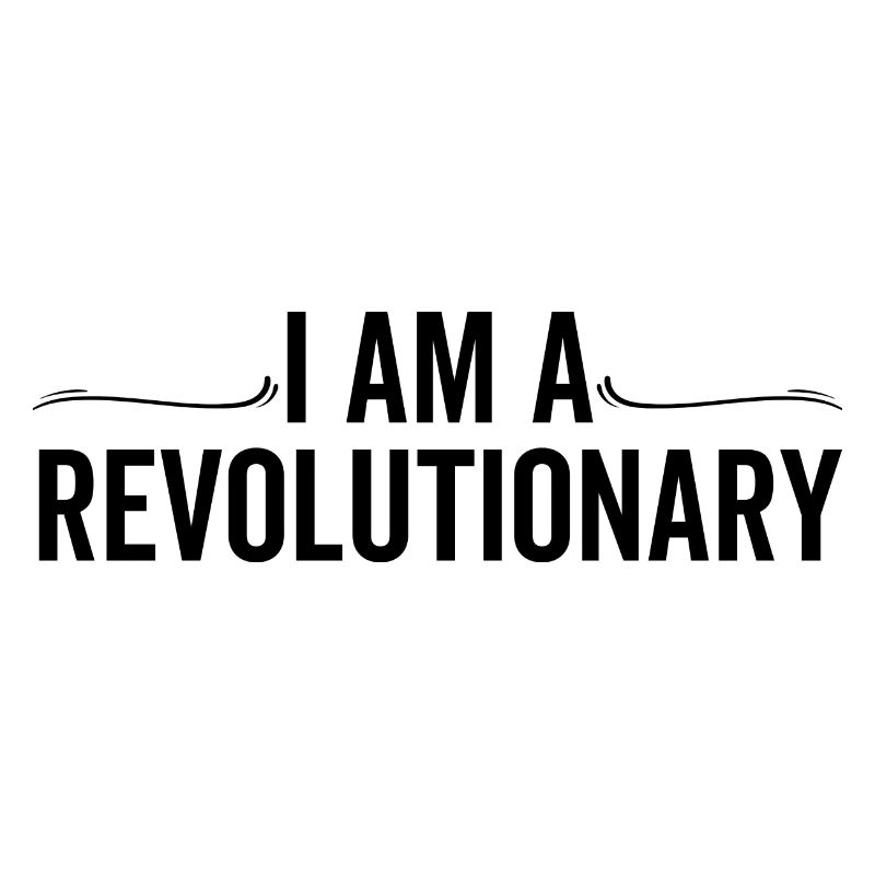 Ich bin ein Revolutionär