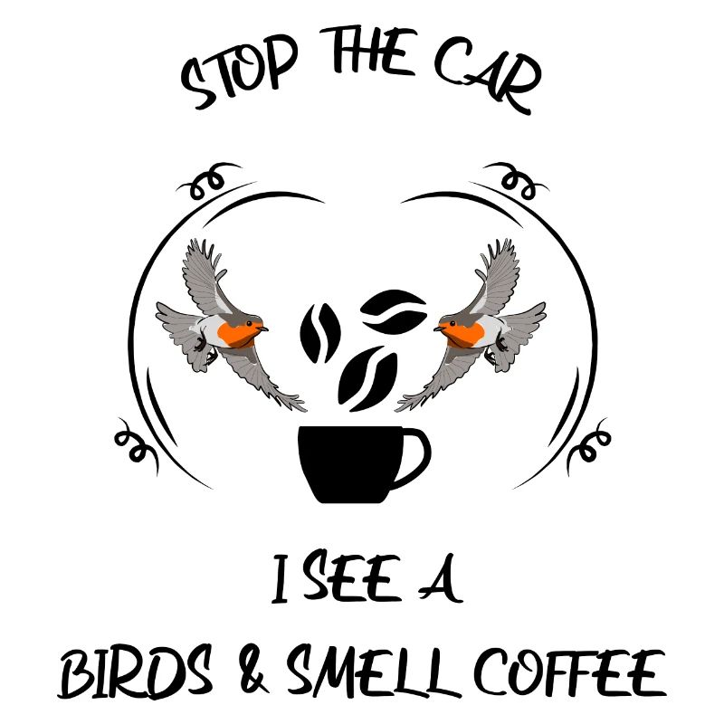Bird Watching Bird Watching Birding Coffee