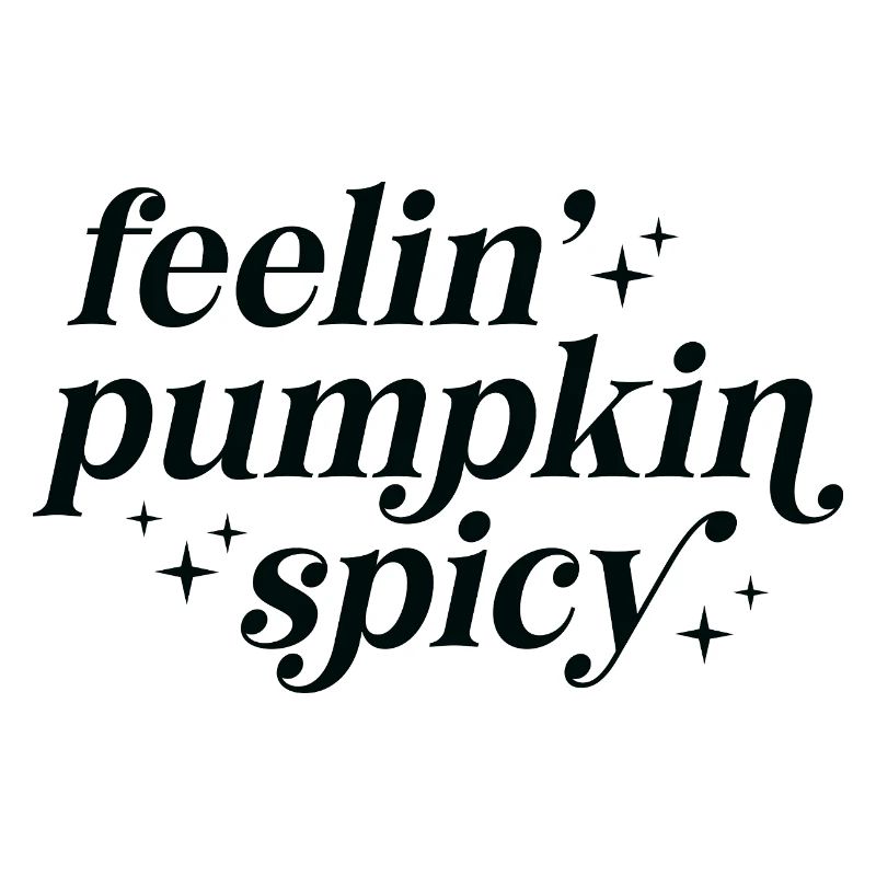 Pumpkin Spicy Feelings