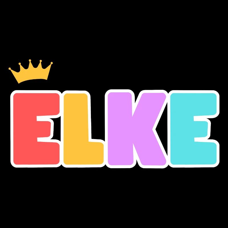 Elke! Customizable