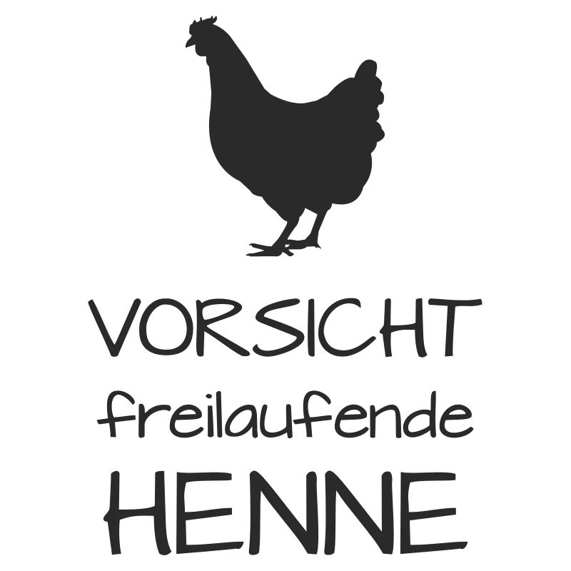 Caution hen free-range