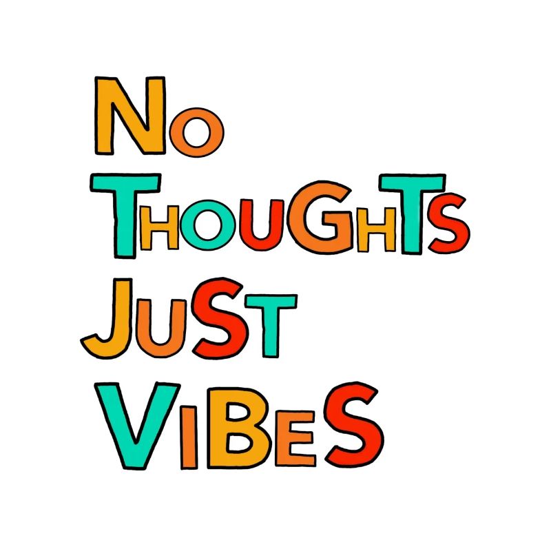 Pas de pensées, juste des vibrations