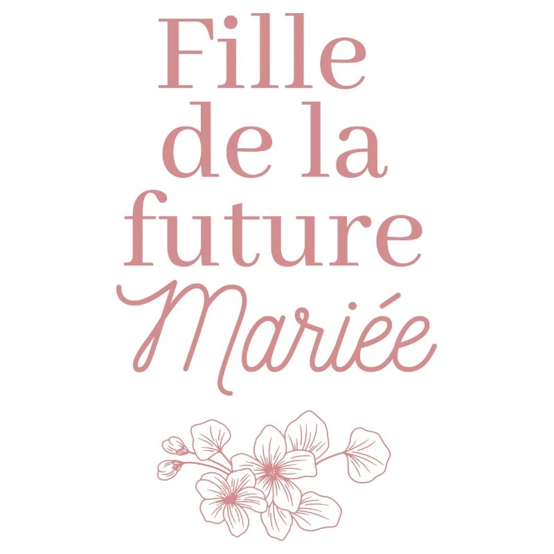 Fille future Mariée. Team mariée. EVJF mariage.
