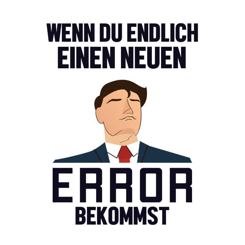 Neuen Error Bekommen Developer Coder Programmierer