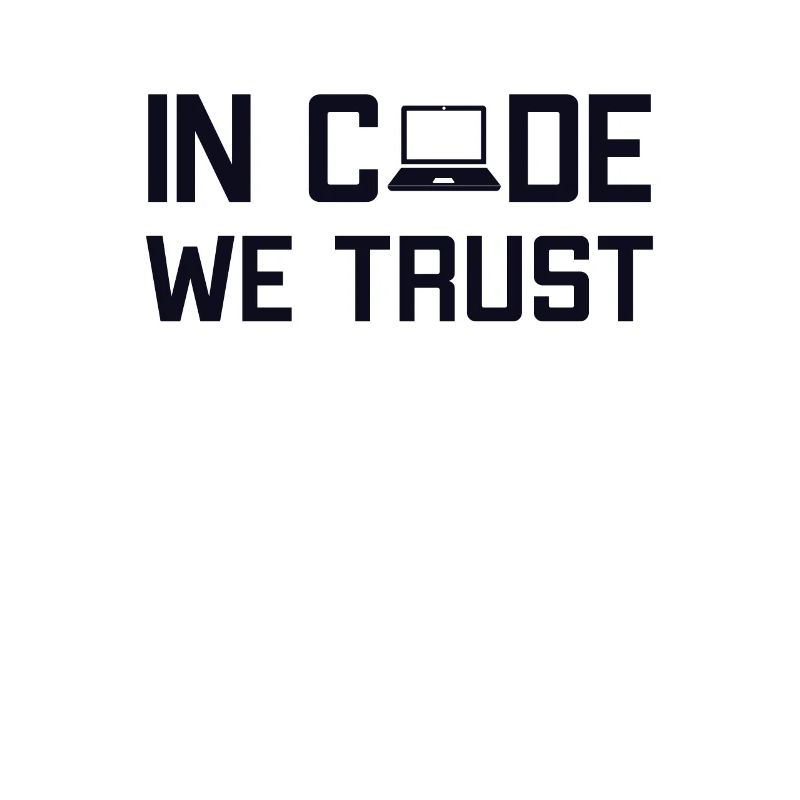 In Code We Trust Full Stack Coder Software