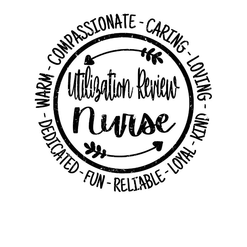 Utilization Review Nurse Life Nursing Squad
