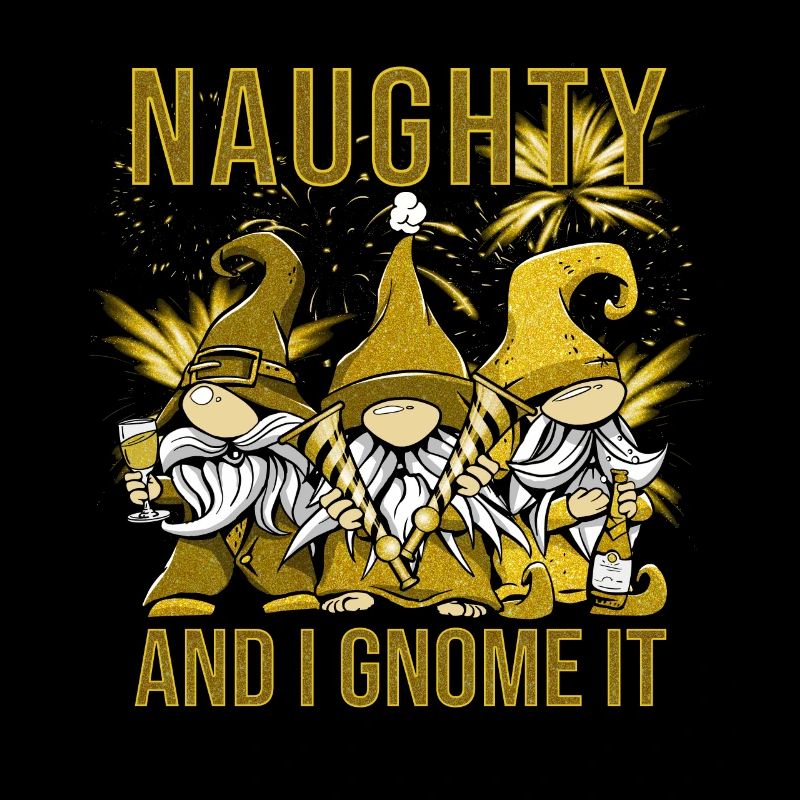 Naughty And I Gnome It