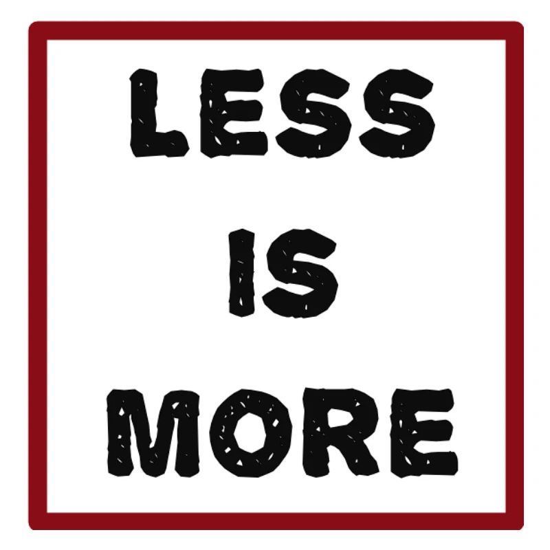 less_is_more